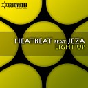 Heatbeat Jeza - Light Up Feat Jeza Rough Mi
