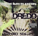 Dredd - Ты Моя Музыка feat Ashka