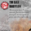 TM Bax - Babylon