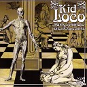 Kid Loco - Hijack Blues 9