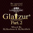DJ Kashtan Kirillich - Exclusive Mix For Glazur