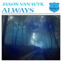 Jason van Wyk - Always