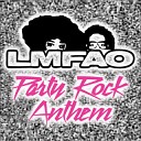 Sorry for Party Rocking - Party Rock Anthem Feat Lauren Bennett and Goonrock Benny Benassi Radio Remix…