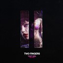 Two Fingers Feat Sway - That Girl Radio Edit