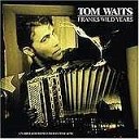Tom Waits - I ll Be Gone