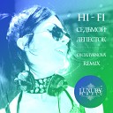 Hi Fi - 7 Lepestok Dj Siluyanova Radio Edit