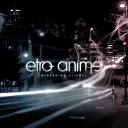 Etro Anime - Another Life