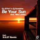 моя песня - Be Your Sun S U 27 Remix