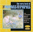 The Mamas And The Papas - 10 It s Getting Better