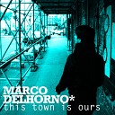 Marco Del Horno ft Emi Green - This Town Is Ours S P Y Remix Vocal