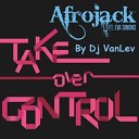 Afrojack Feat Eva Simons - Plug It In Dj VanLev Mashup Remix