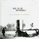 God Is An Astronaut - Fire Flies And Empty Skies