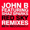 John B - Red Sky ft Shaz Sparks Subs