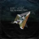 Berry Weight - The Way Of The Dodo