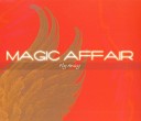 Magic Affair - Fly Away LND Club Mix