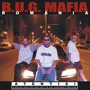 B U G Mafia - Romania rmx