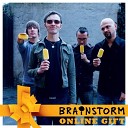 Brainstorm - Online Live TV performance