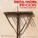 Digital Machine - Precious Trans Europe Mix