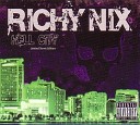 Richy Nix - Lost Her Wings