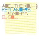 Abel The Kid Keylanders feat Noemy - El Sol Extended Mix