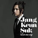 Jang Geun Suk - Let Me Cry