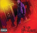 Scars On Broadway - Universe