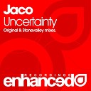 Jaco - Uncertainty Stonevalley Remix