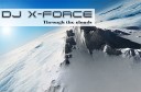 DJ X Force - Mixa fresh