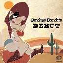 Smokey Bandits - Return Of The Gipsy Sound