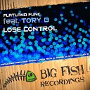 Flatland Funk ft Tory D - Lose Control Callum B Remix