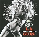 L A Guns - Just Between You And Me April Wine Cover