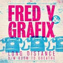 Fred V Grafix - Long Distance