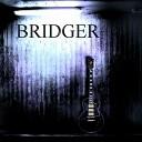 Bridger - Without a Sound