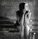 Vilana - Дождь Dj Satio Radio Mix