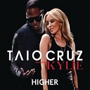 Taio Cruz feat Kylie Minogue - Higher Radio Edit