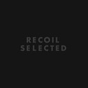 Recoil - Never Let Me Down Again Digitalism Remix Split…