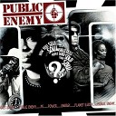 Public Enemy - Harder Than You Think