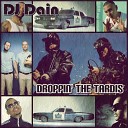 DJ Dain - Droppin The Tardis The Timelords KLF Dada Life vs DJ Laz Feat Flo Rida Pitbull Casley…