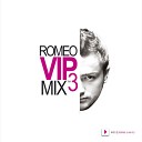 DJ Romeo VIP MIX 06 - 11 David Morales How Would