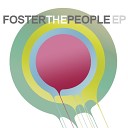 Foster The People - Pumped Up Kicks Original Mix