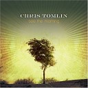 Chris Tomlin - Glory In The Highest
