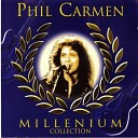 Phil Carmen - I Met You At Midnight