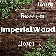 Imperial Wood