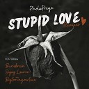 PholaPreye Burssbrain - Stupid Love Burssbrain Amapiano Mix