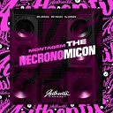 DJ Ivanzk feat Mc Africa MC FAHAH - Montagem The Necronomicon