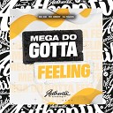 DJ Ivanzk feat MC GW MC Henry - Mega do Gotta Feeling