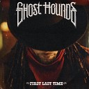 Ghost Hounds - Hot Dog
