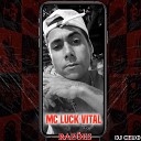 DJ C lio LUCK VITAL - Raz es