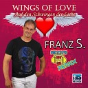 Franz S - Wings Of Love Auf den Schwingen der Liebe Riccos BeatLab…