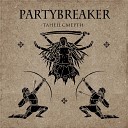 Partybreaker - Не спастись